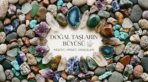 Doğal Taşlar